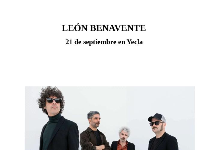 CONCIERTO LEON BENAVENTE EN YECLA 