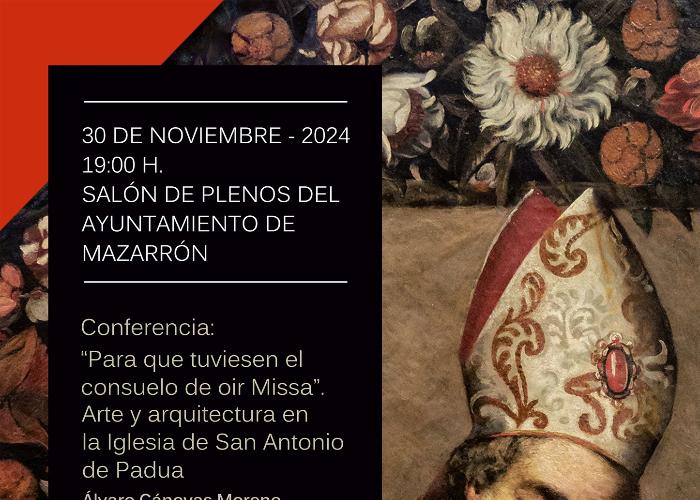 Conferencia:  Para que tuvieran el consuelo de oir misa