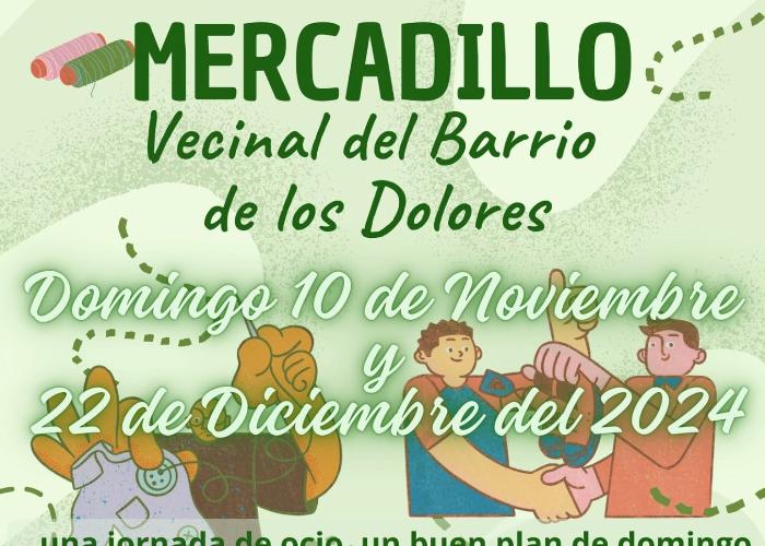 MERCADILLO VECINAL DEL BARRIO DE LOS DOLORES