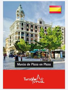 Murcia de Plaza en Plaza
